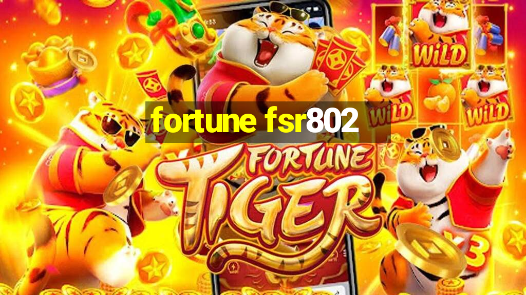 fortune fsr802