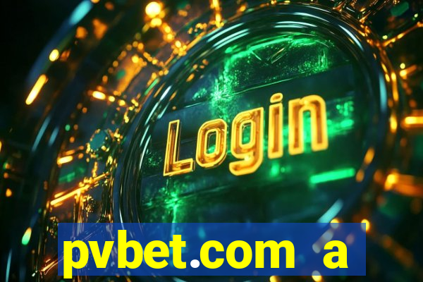 pvbet.com a plataforma de jogos