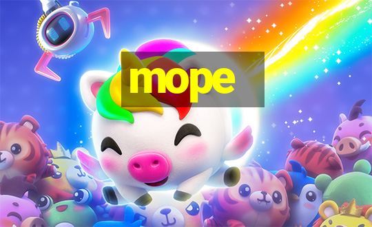 mope