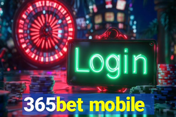 365bet mobile