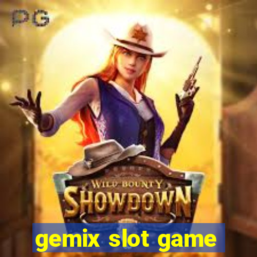 gemix slot game