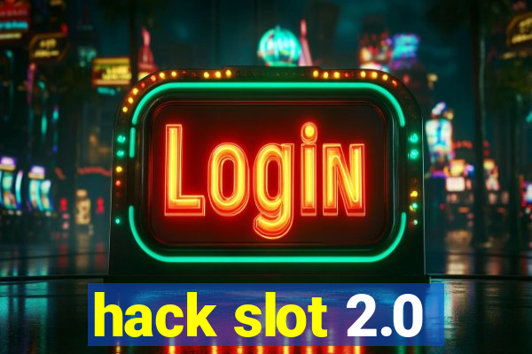 hack slot 2.0