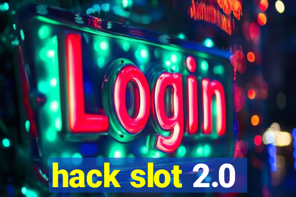 hack slot 2.0