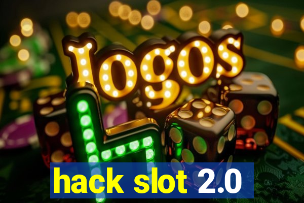 hack slot 2.0