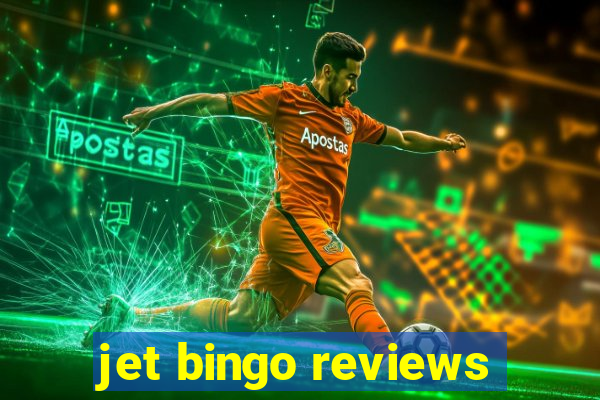 jet bingo reviews