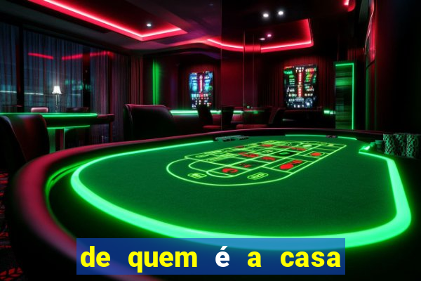 de quem é a casa de aposta vai de bet