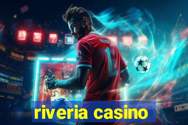 riveria casino