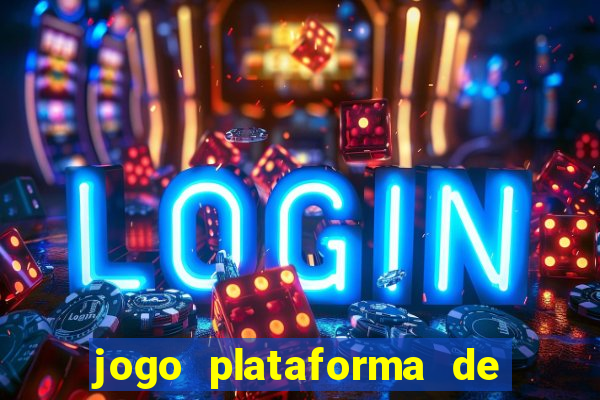 jogo plataforma de 3 reais