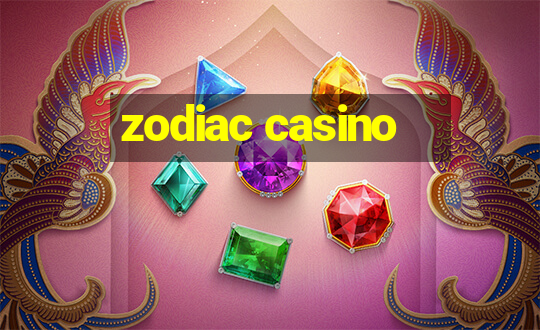 zodiac casino