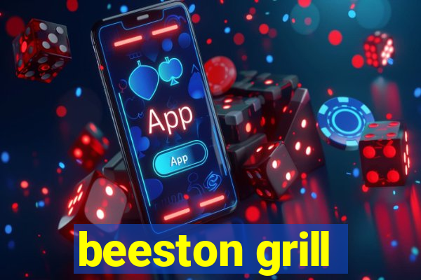 beeston grill