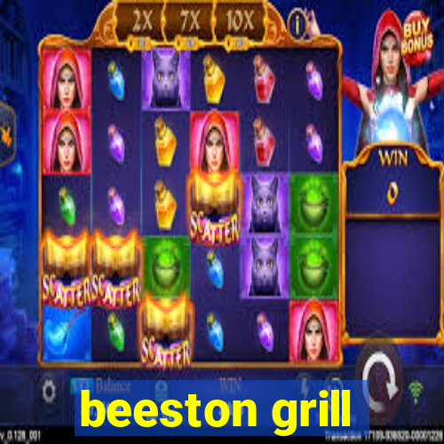 beeston grill