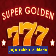 jojo rabbit dublado google drive