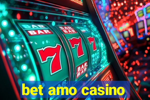 bet amo casino