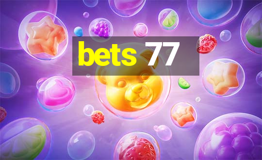 bets 77