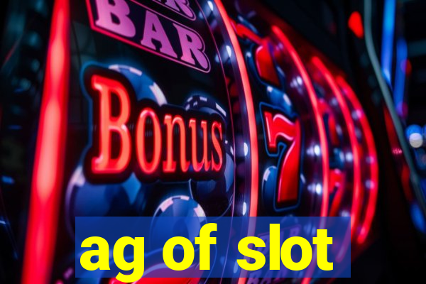 ag of slot