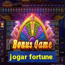 jogar fortune