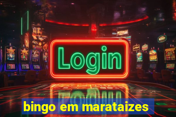 bingo em marataizes