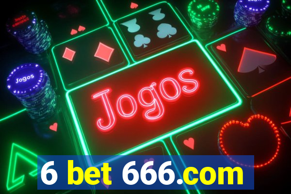 6 bet 666.com