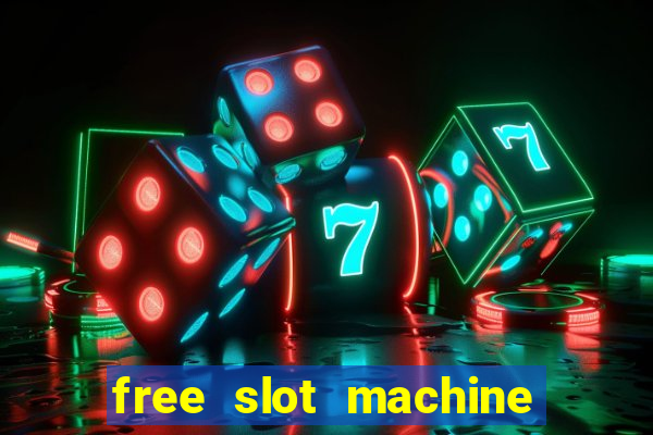 free slot machine with bonus