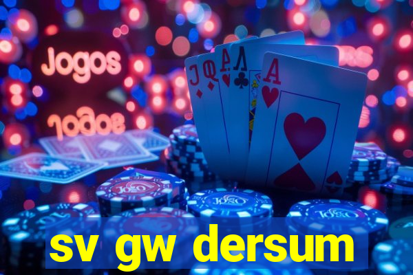 sv gw dersum