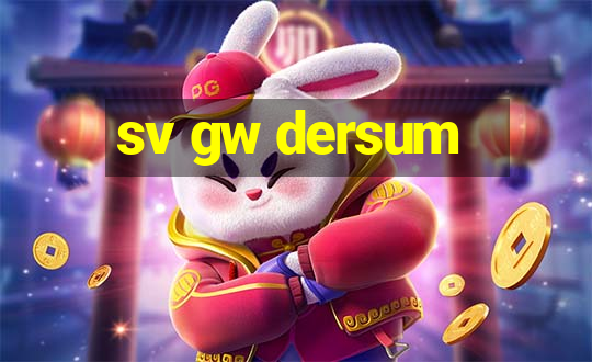 sv gw dersum