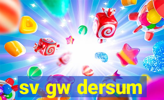 sv gw dersum