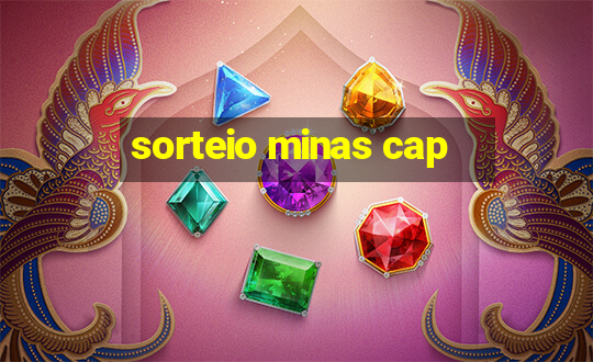 sorteio minas cap