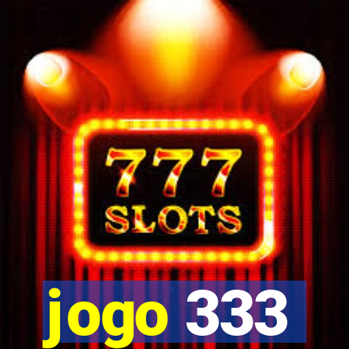 jogo 333