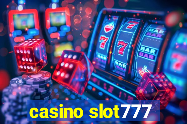 casino slot777