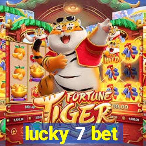 lucky 7 bet