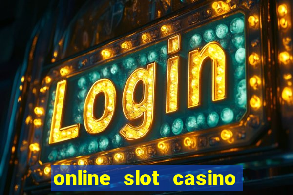 online slot casino real money