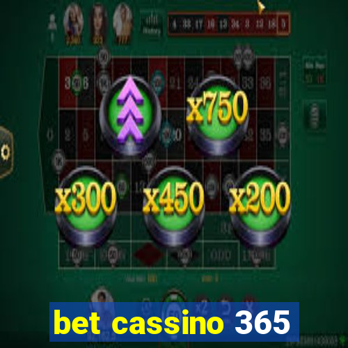 bet cassino 365