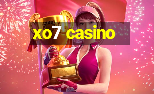 xo7 casino