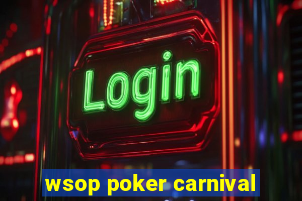 wsop poker carnival