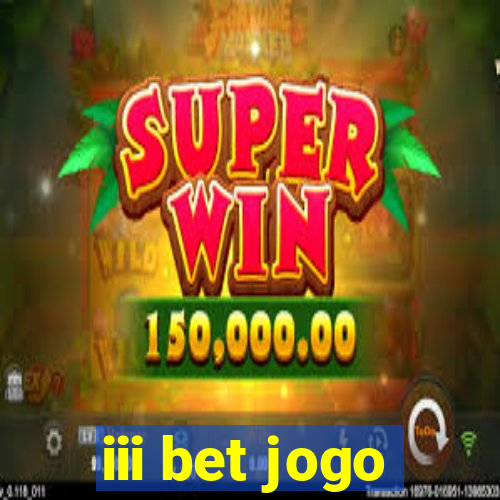 iii bet jogo