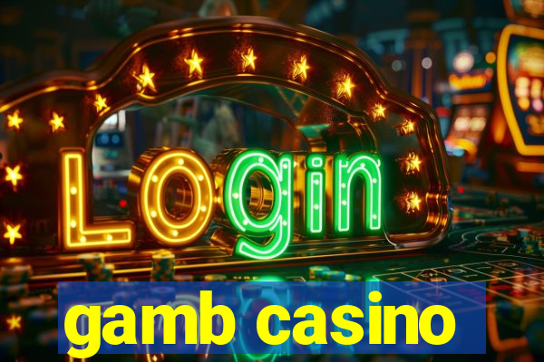 gamb casino