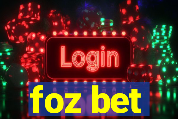 foz bet