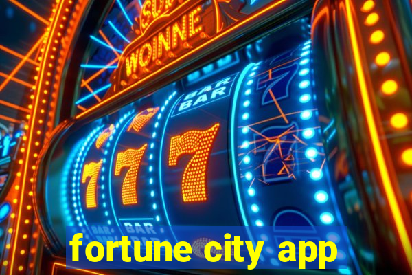 fortune city app