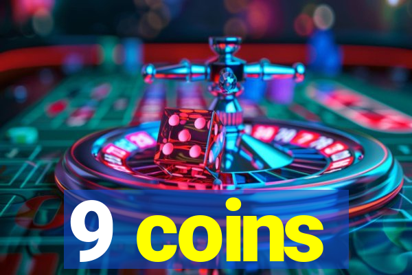 9 coins