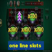 one line slots