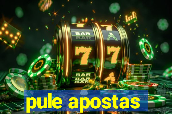 pule apostas