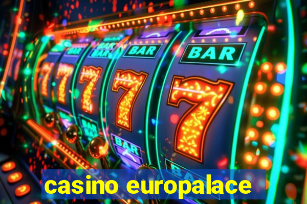 casino europalace