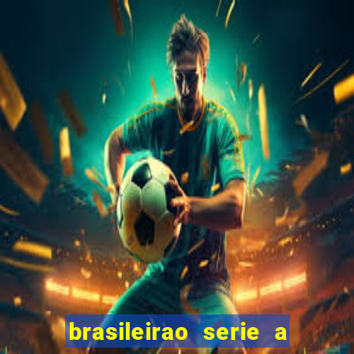 brasileirao serie a jogos de hoje