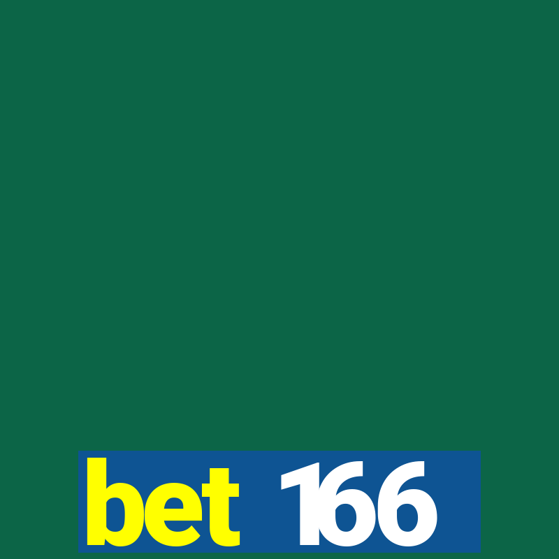 bet 166