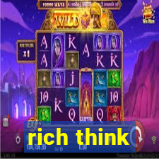 rich think