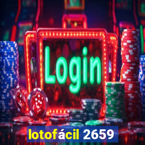 lotofácil 2659