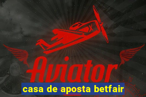 casa de aposta betfair