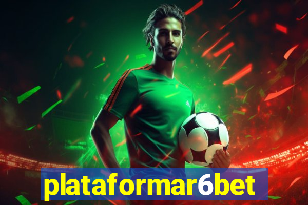 plataformar6bet