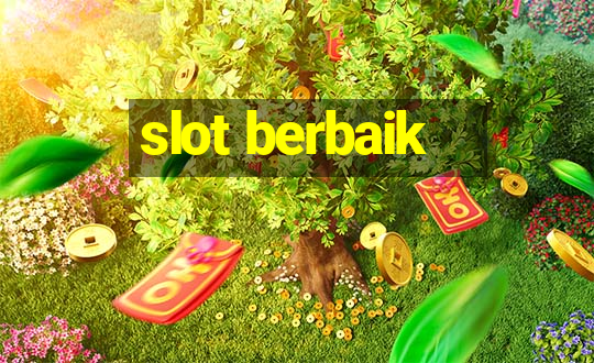 slot berbaik