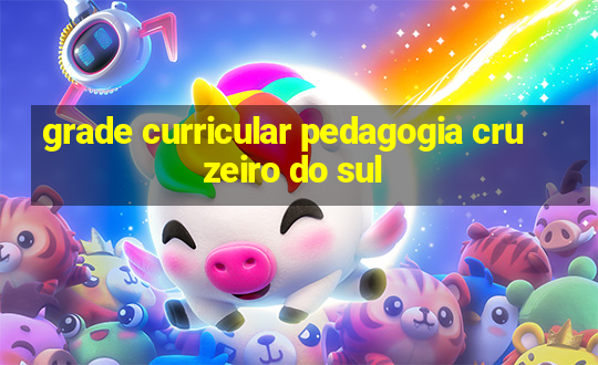 grade curricular pedagogia cruzeiro do sul